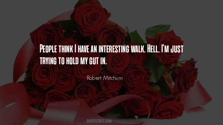 Robert Mitchum Quotes #540422
