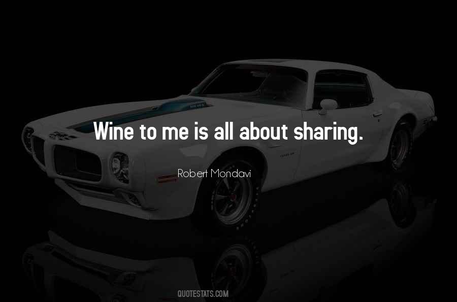Robert Mondavi Quotes #1021855