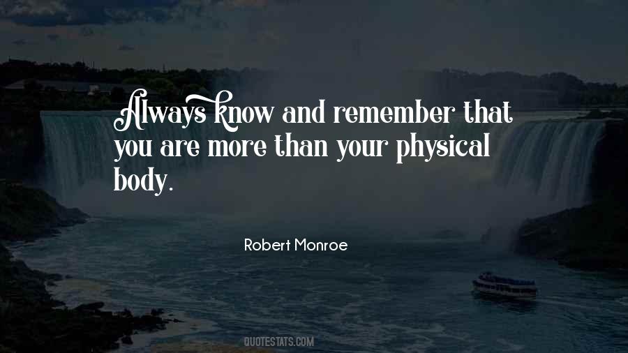 Robert Monroe Quotes #916644