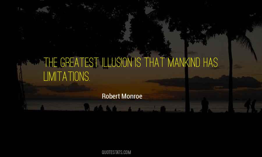 Robert Monroe Quotes #990873