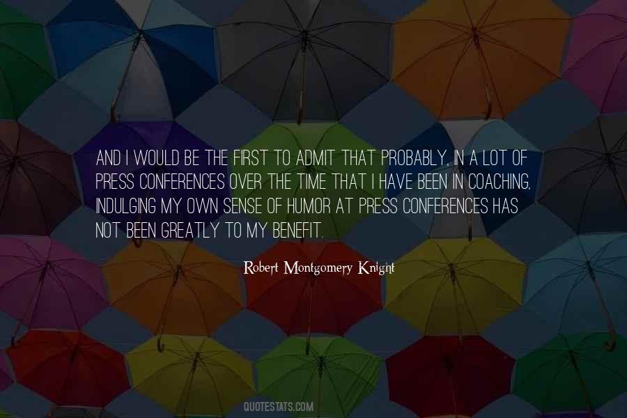 Robert Montgomery Knight Quotes #1276571 Robert Montgomery Knight Quotes #1276571