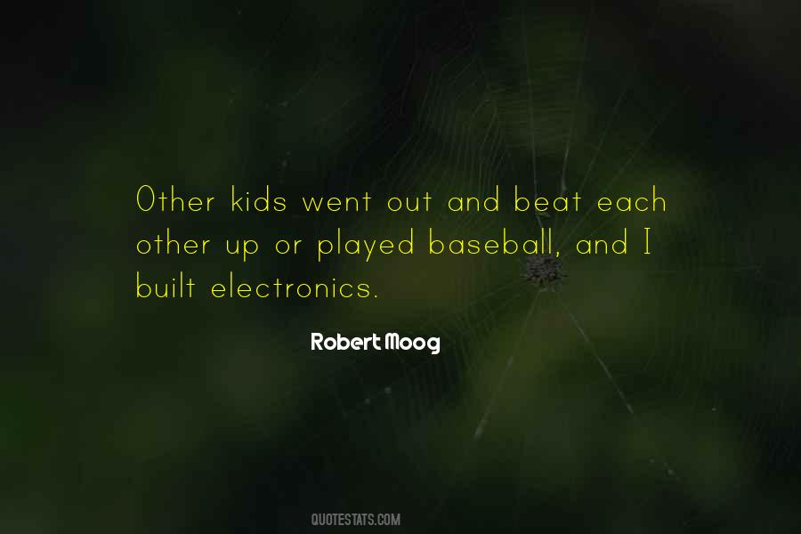 Robert Moog Quotes #1617579