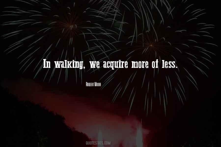 Robert Moor Quotes #349721