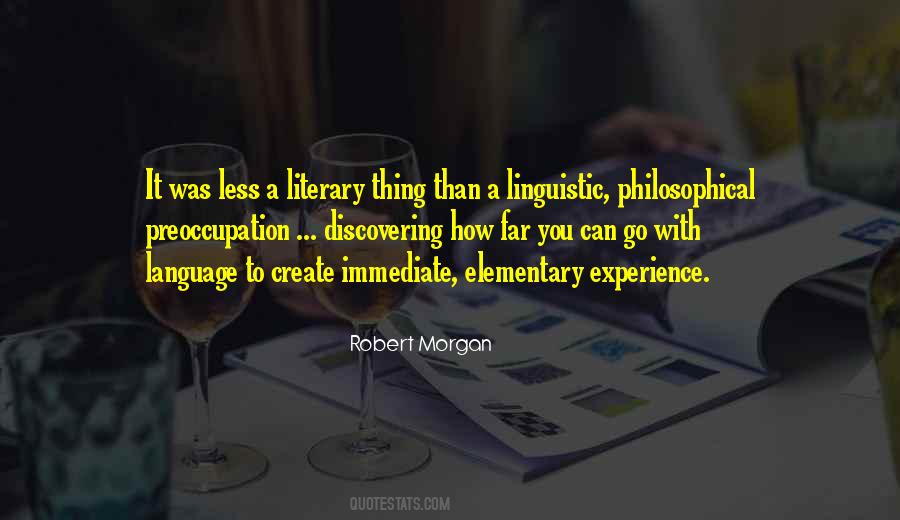 Robert Morgan Quotes #1338794