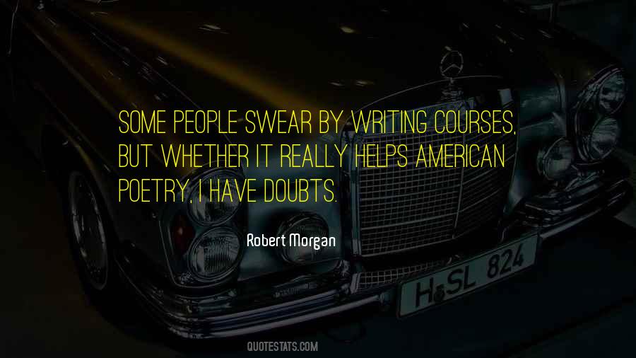 Robert Morgan Quotes #1746392