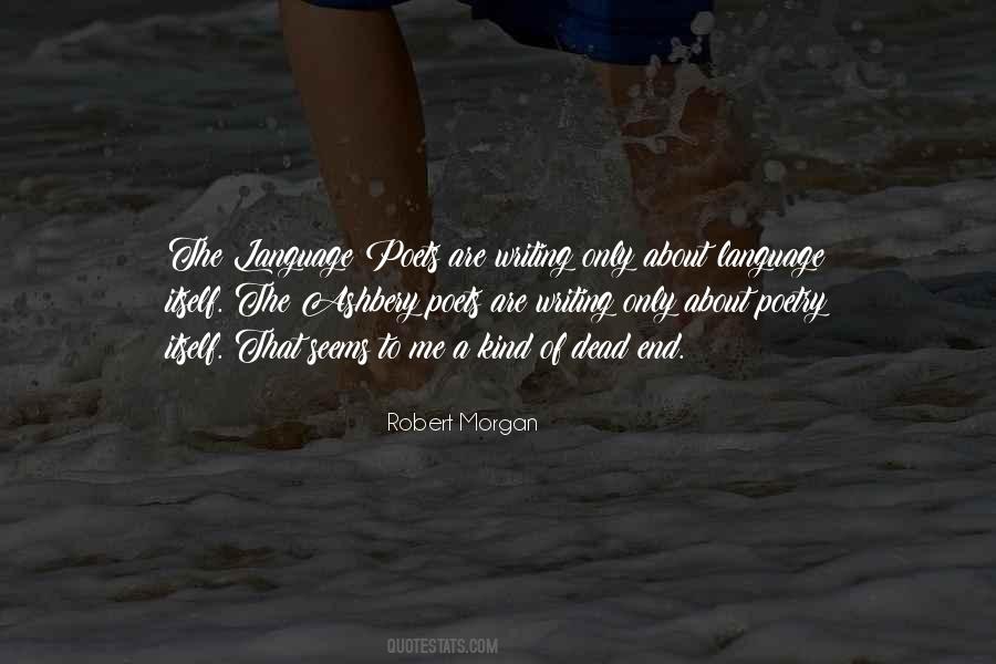 Robert Morgan Quotes #514635