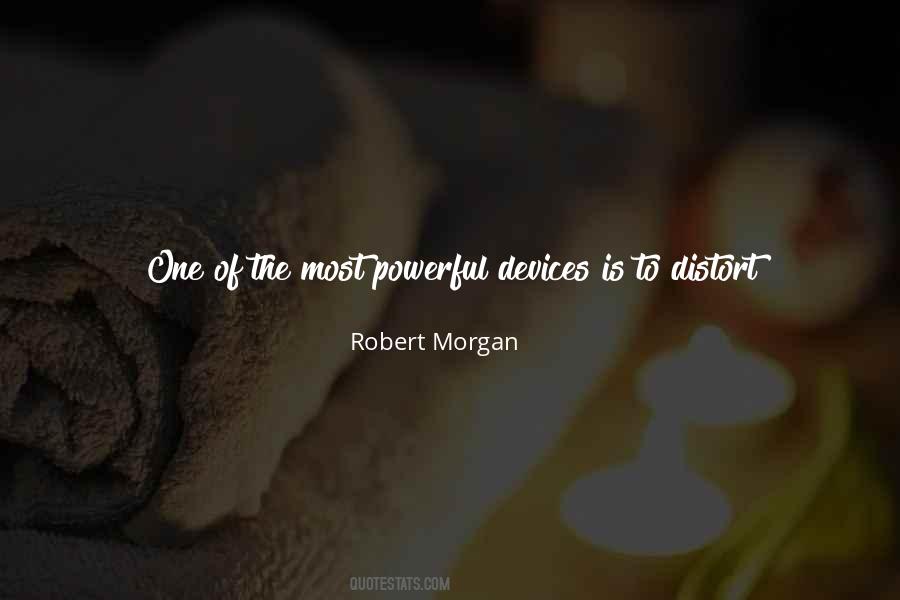 Robert Morgan Quotes #541295