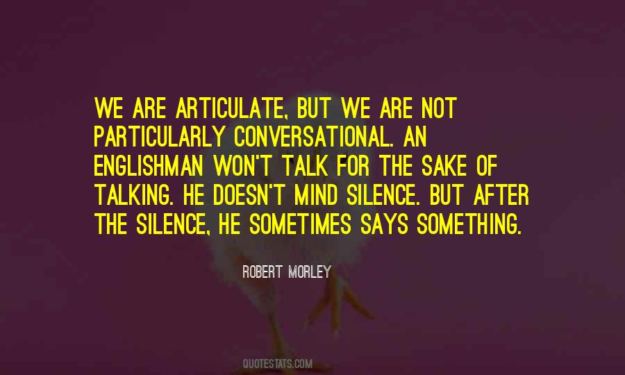 Robert Morley Quotes #1573853