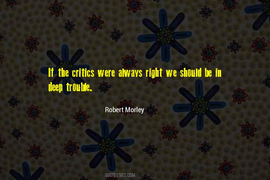 Robert Morley Quotes #500933