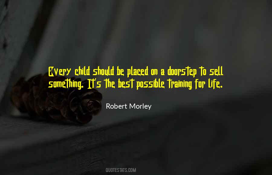 Robert Morley Quotes #988243
