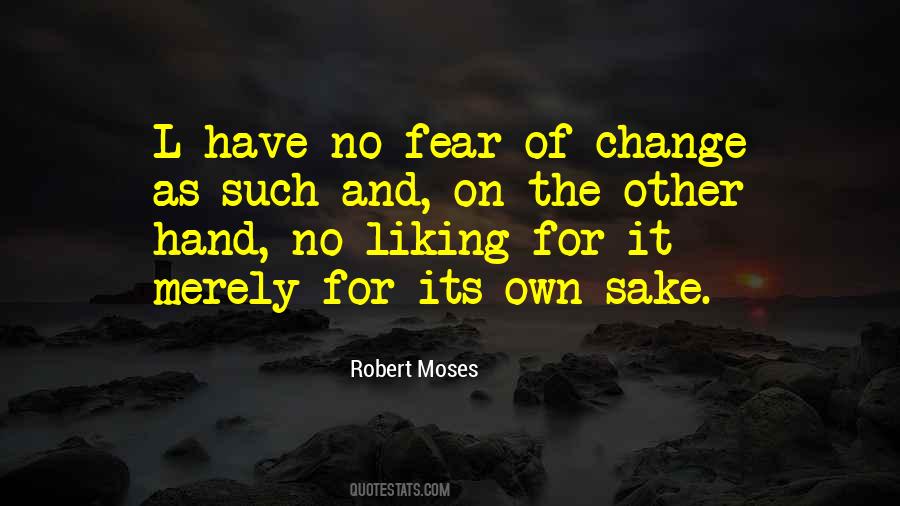 Robert Moses Quotes #1339265