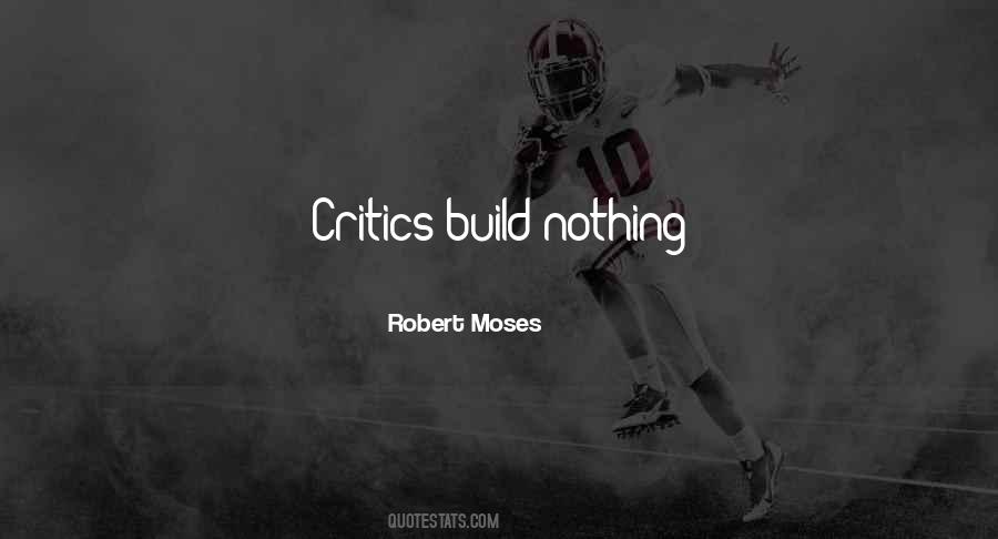 Robert Moses Quotes #411694