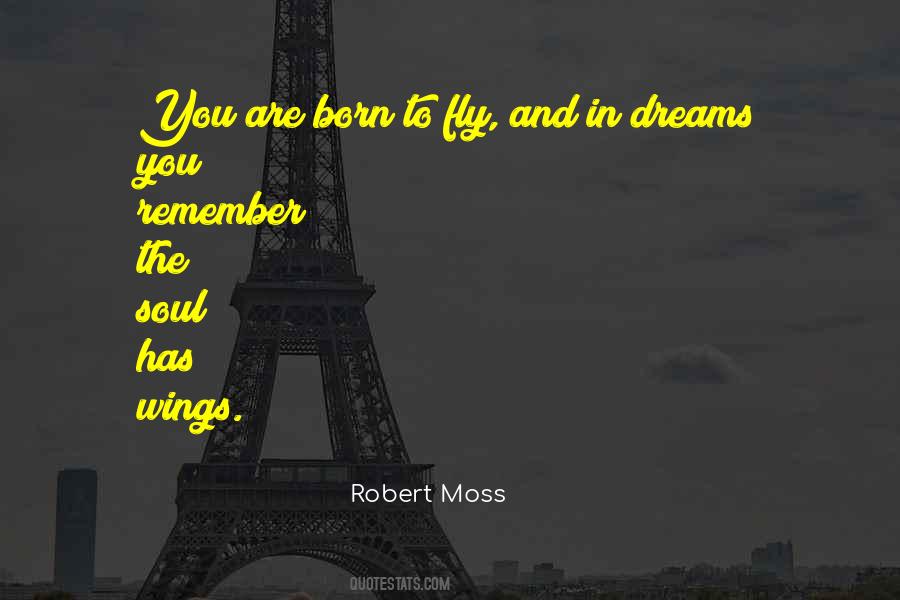 Robert Moss Quotes #340448