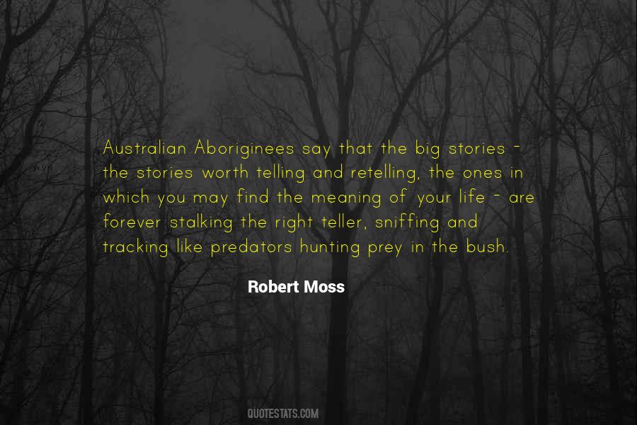 Robert Moss Quotes #949706
