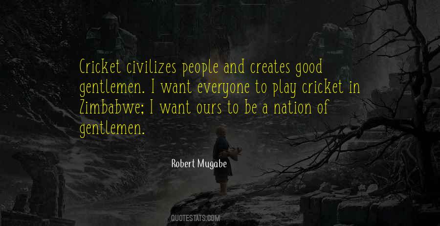Robert Mugabe Quotes #1564566