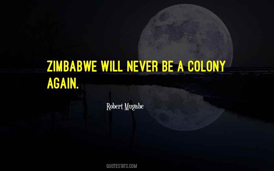 Robert Mugabe Quotes #391676