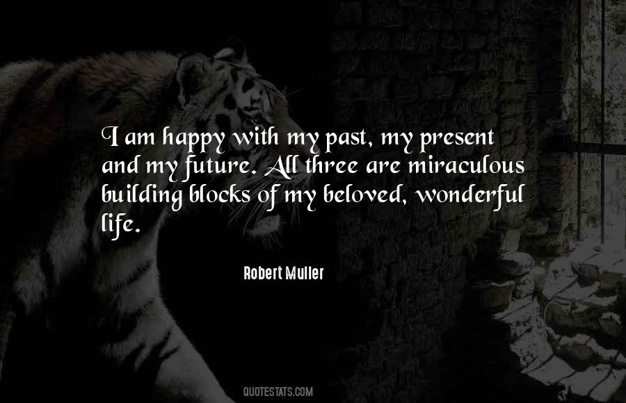 Robert Muller Quotes #506616