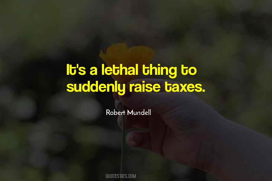 Robert Mundell Quotes #662917