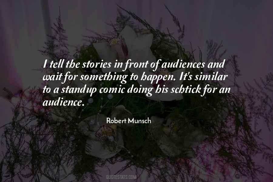 Robert Munsch Quotes #1491059