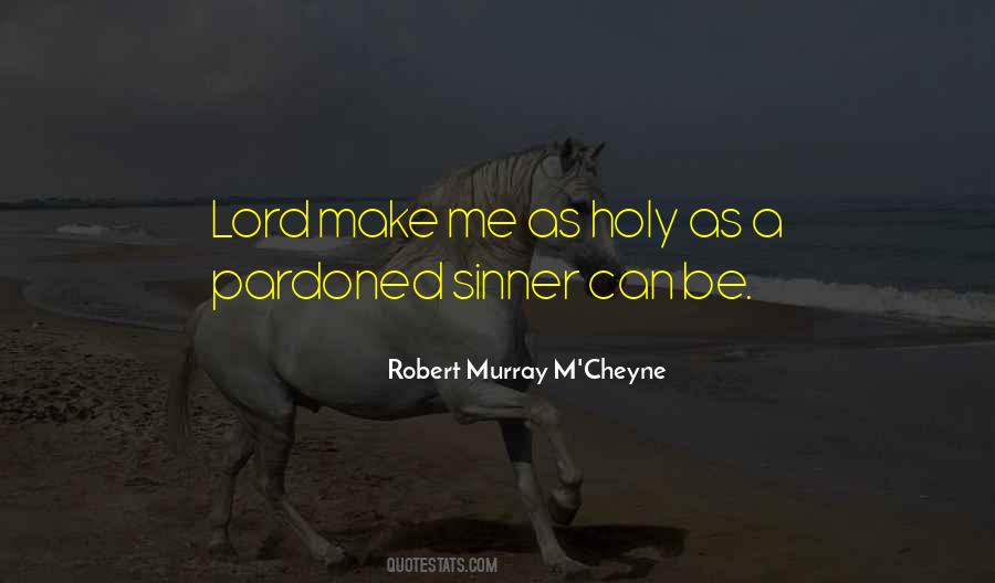 Robert Murray M'Cheyne Quotes #1115201