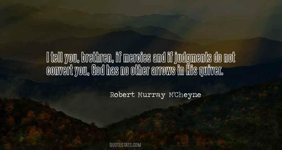 Robert Murray M'Cheyne Quotes #800904