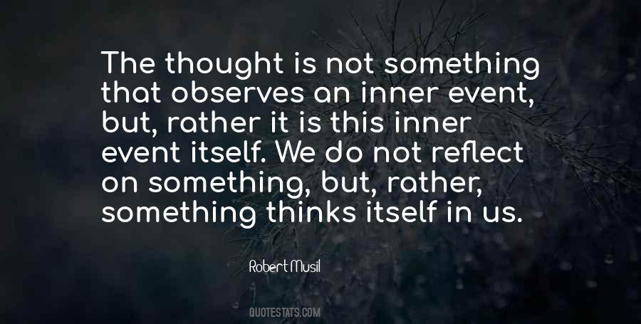 Robert Musil Quotes #1112762