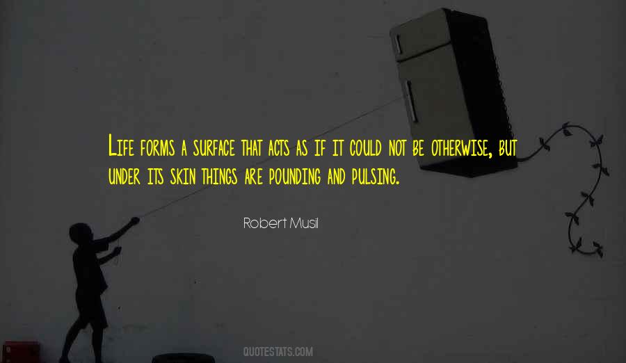 Robert Musil Quotes #1207207