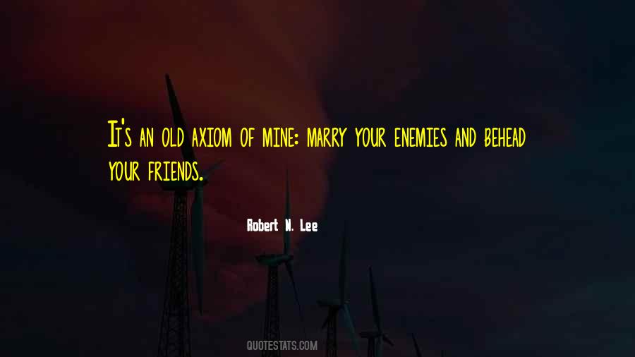 Robert N. Lee Quotes #711595