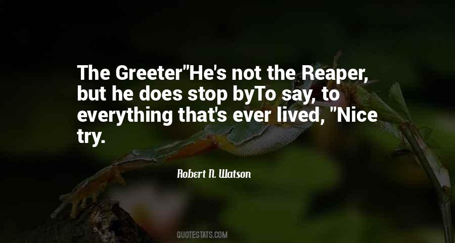 Robert N. Watson Quotes #288033