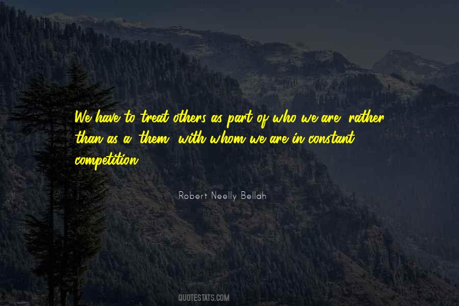 Robert Neelly Bellah Quotes #455546 Robert Neelly Bellah Quotes #455546