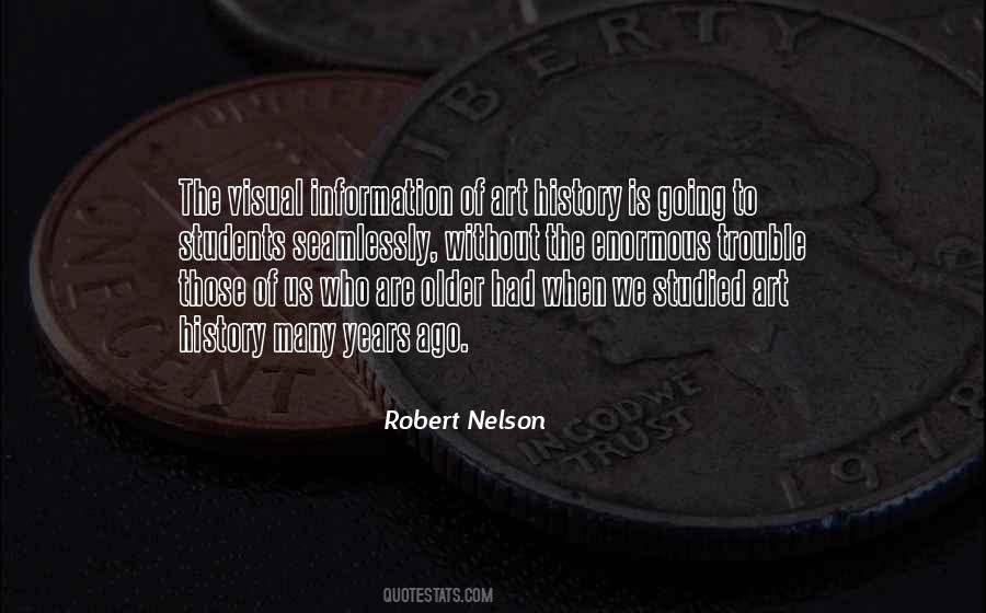 Robert Nelson Quotes #427498