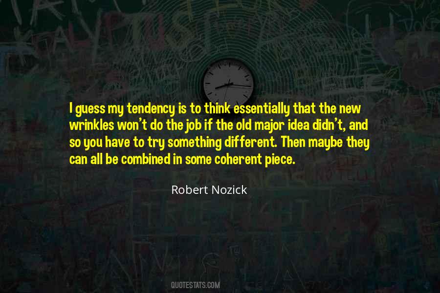 Robert Nozick Quotes #509056