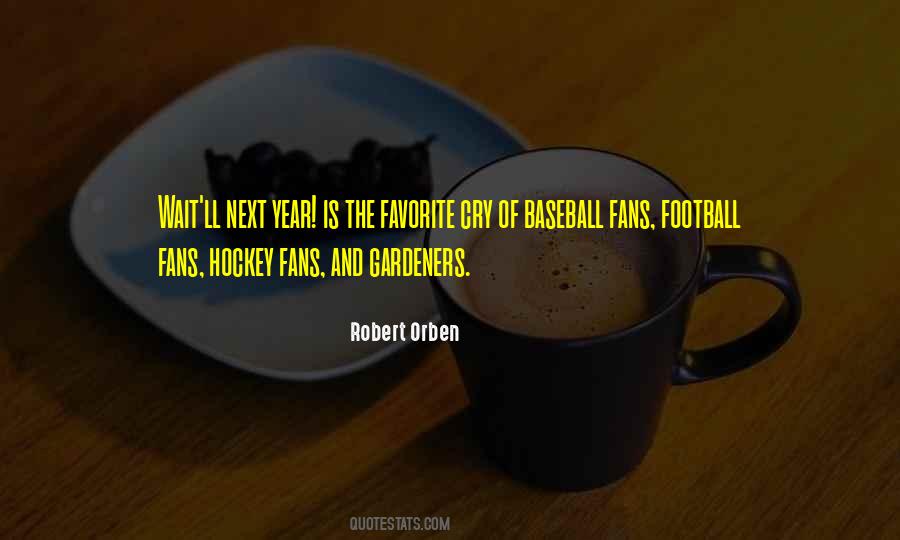 Robert Orben Quotes #1383158