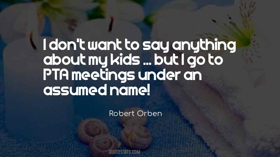 Robert Orben Quotes #1719221