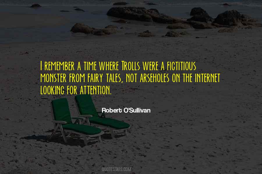 Robert O'Sullivan Quotes #902982