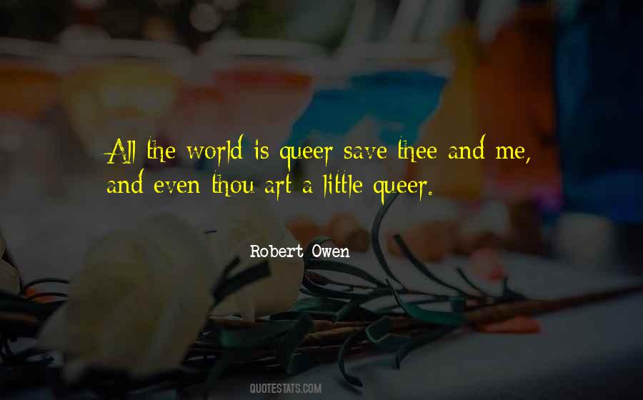 Robert Owen Quotes #716193