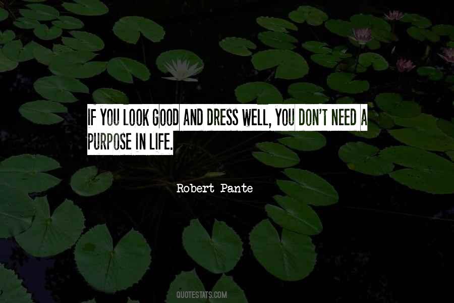 Robert Pante Quotes #1629818