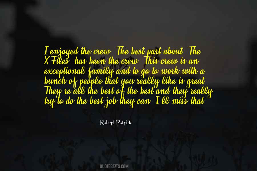 Robert Patrick Quotes #921092