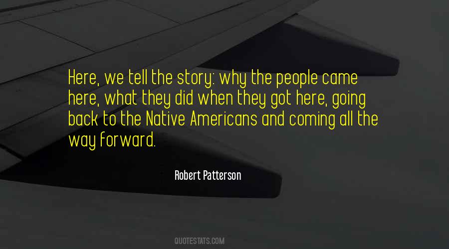Robert Patterson Quotes #162455