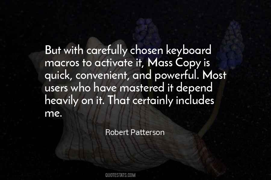 Robert Patterson Quotes #260422