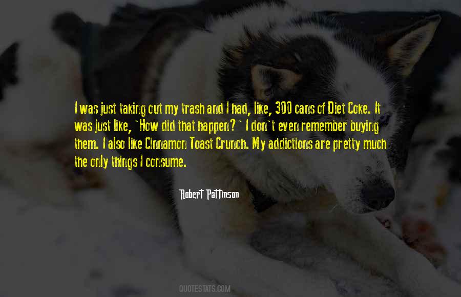 Robert Pattinson Quotes #1246672