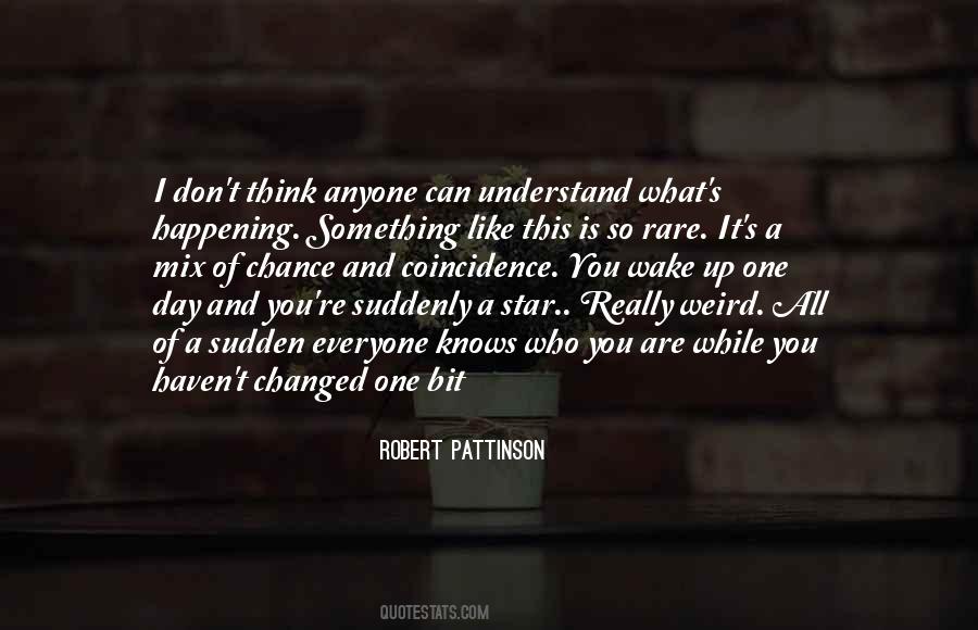 Robert Pattinson Quotes #1455593