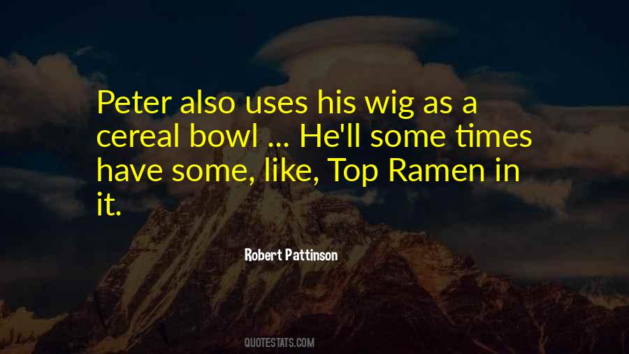 Robert Pattinson Quotes #183846