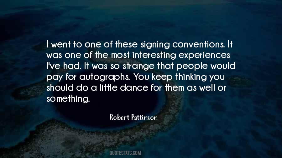 Robert Pattinson Quotes #305457