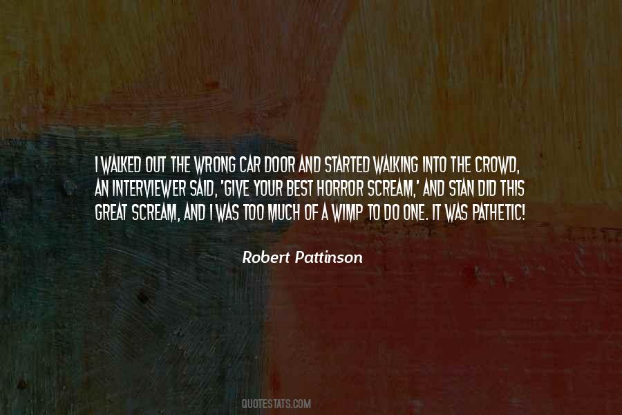 Robert Pattinson Quotes #377323