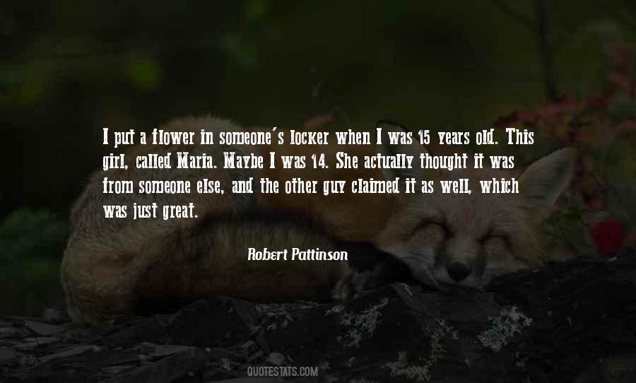 Robert Pattinson Quotes #69025 Robert Pattinson Quotes #69025