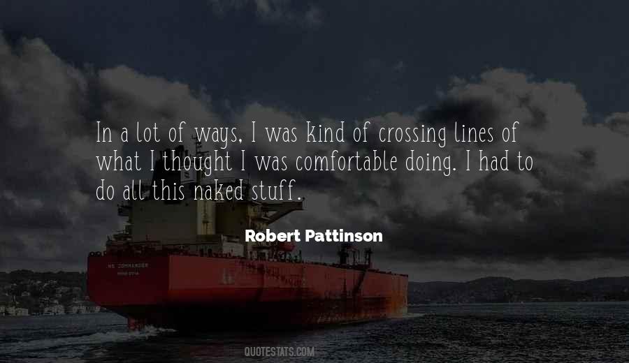 Robert Pattinson Quotes #720157