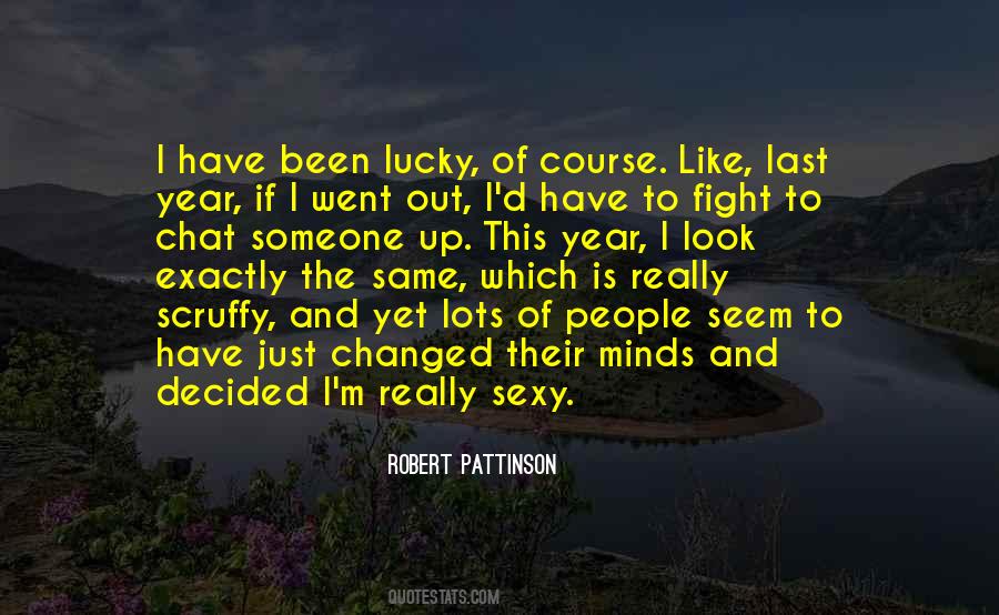 Robert Pattinson Quotes #931150