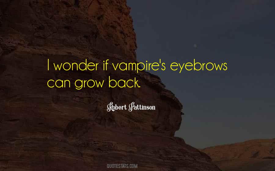 Robert Pattinson Quotes #939418 Robert Pattinson Quotes #939418