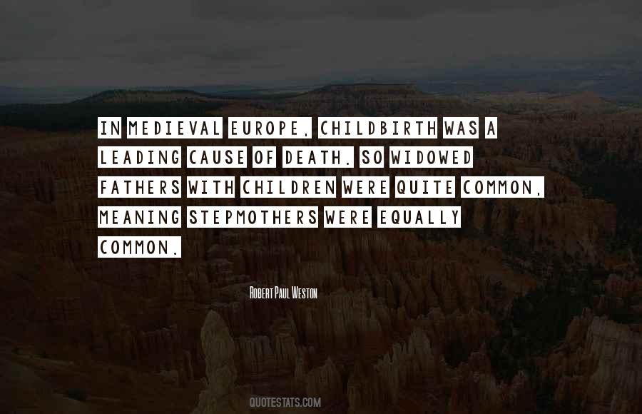 Robert Paul Weston Quotes #123622